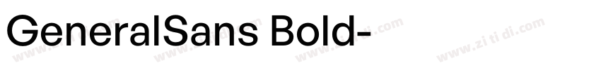 GeneralSans Bold字体转换